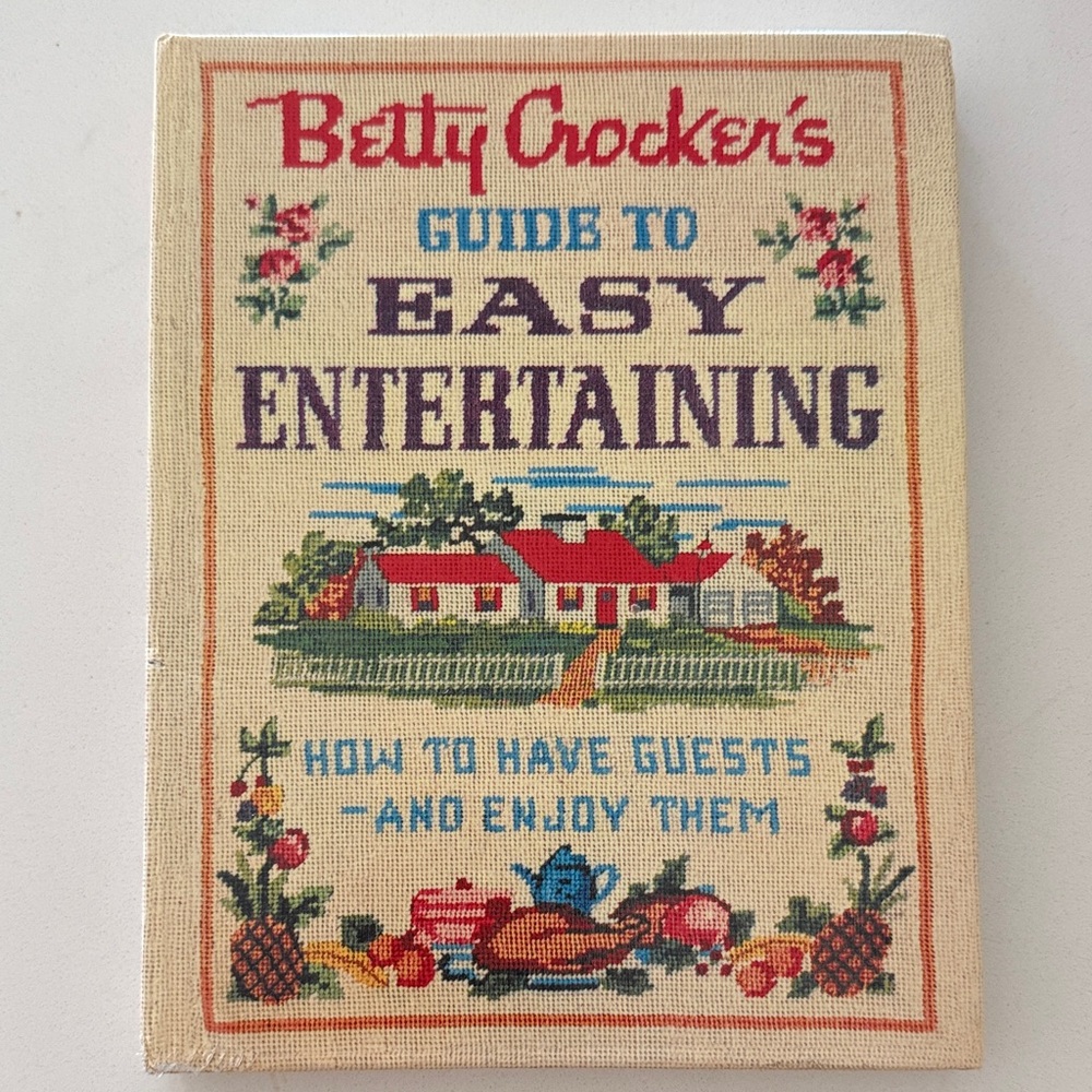 Betty Crocker Guide to Easy Entertaining - vintage look! (2008 reprint)